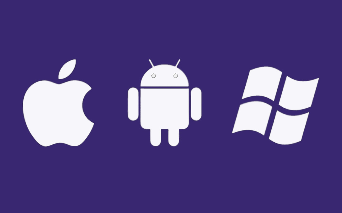 iOS or Android or Windows