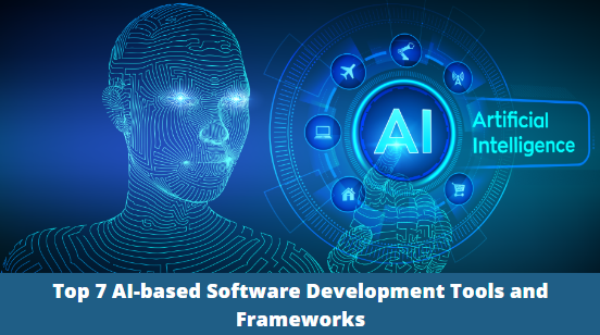 AI-based Software Development Tools and FrameworksPicture